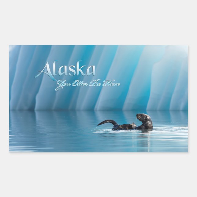 Pegatina Rectangular Alaska-You Otter Be Here (Anverso)