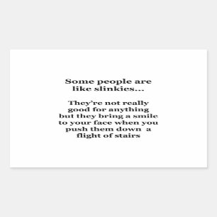 Pegatina Rectangular Alguna gente es como Slinkies