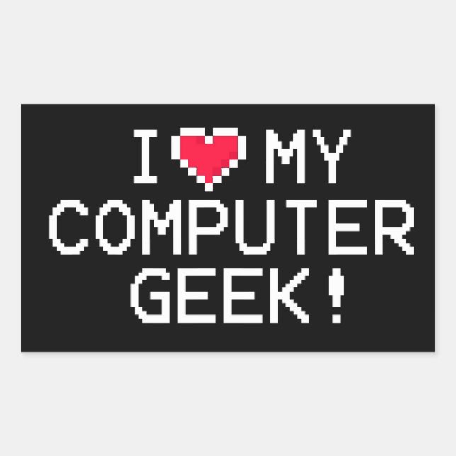 Pegatina Rectangular Amo Mi Geek De Computadora (Anverso)