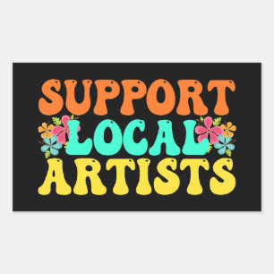 Pegatina Rectangular Apoya a los Artistas Locales Para Amante de la Mús