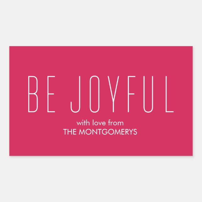 Pegatina Rectangular Be Joyful Modern Holiday Gift Tag (Anverso)