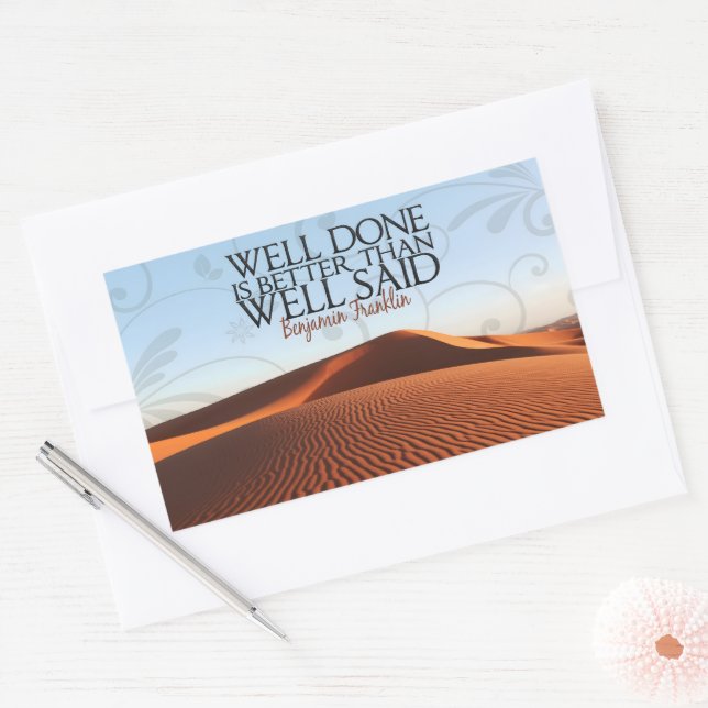 Pegatina Rectangular Benjamin Franklin cita Inspiradora "Bien hecho" (Sobre)