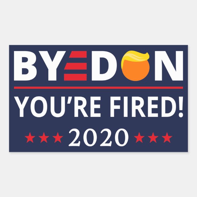 Pegatina Rectangular ByeDon 2020 Te despiden Gracioso Biden Harris Art  (Anverso)