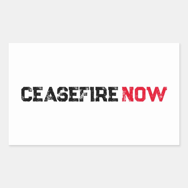 Pegatina Rectangular Cease Fire Now Black White grunge anti guerra (Anverso)