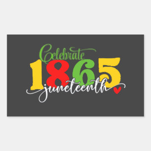 Pegatina Rectangular Celebrar el 16 de junio: Libertad desde 1865