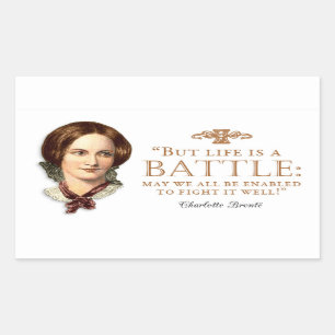 Pegatina Rectangular Charlotte Bronte - La Vida Es Una Batalla