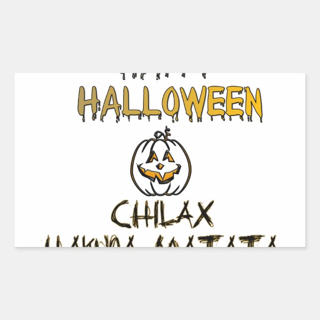 Pegatina Rectangular Chill and Relax Happy Halloween Collection (Anverso)