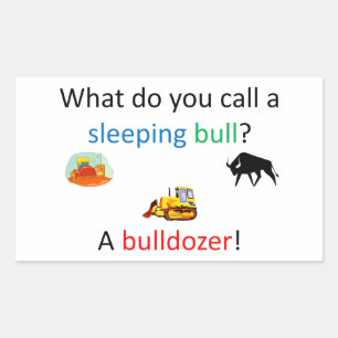Pegatina Rectangular Chiste Bulldozer