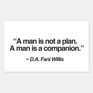 Pegatina Rectangular Cita de Fani Willis - Un hombre no es un plan