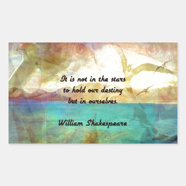 Pegatina Rectangular Cita Inspiradora de Shakespeare sobre el destino (Anverso)