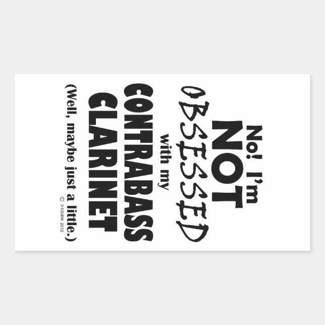 Pegatina Rectangular Clarinete de Contrabass Obsesionado (Anverso)