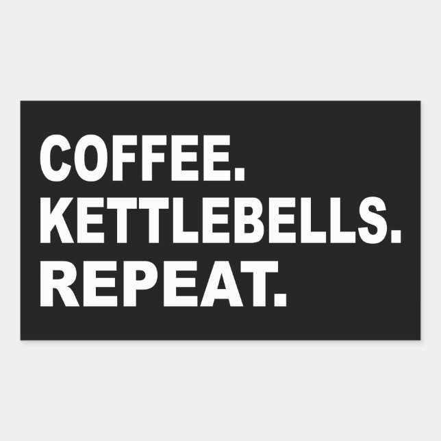 Pegatina Rectangular Coffee Kettlebells Repetir (Anverso)