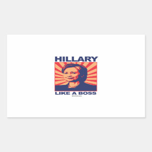 Pegatina Rectangular Como Boss - una propaganda de Hillary