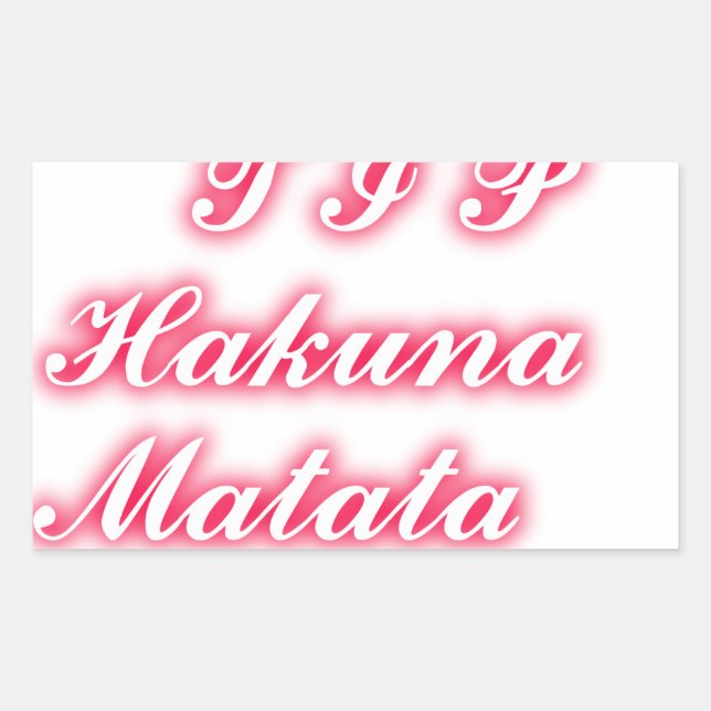 Pegatina Rectangular Consejo de San Valentín: Hakuna Matata Gracioso Ar (Anverso)