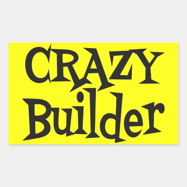 Pegatina Rectangular Crazy Builder (Anverso)