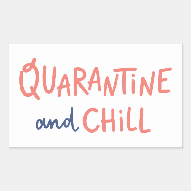 Pegatina Rectangular Cuarentena y Chill (Anverso)
