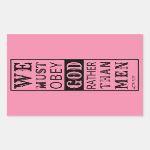 Pegatina Rectangular debemos obedecer a Dios antes que a los hombres He