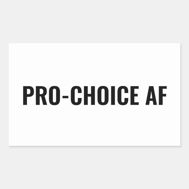 Pegatina Rectangular Derechos de aborto blanco y negro de Pro Choice AF (Anverso)