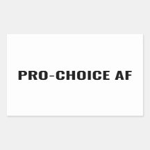 Derechos de aborto blanco y negro de Pro Choice AF