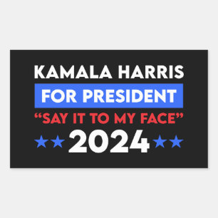 Pegatina Rectangular Dilo A Mi Cara Kamala Harris Por El Presidente 202
