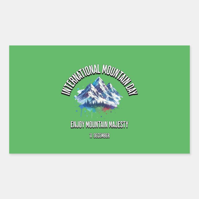 Pegatina Rectangular Disfruta Majestad de la Montaña. Día Internacional (Anverso)