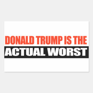 Pegatina Rectangular Donald Trump es lo peor real -.png