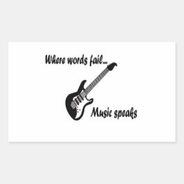 Pegatina Rectangular Donde las palabras fallan, la música habla