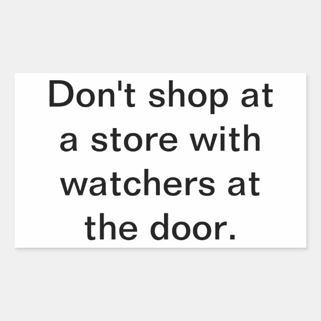 Pegatina Rectangular Don't Shop At Creepy Stores Hankamer Artjunkhaus (Anverso)
