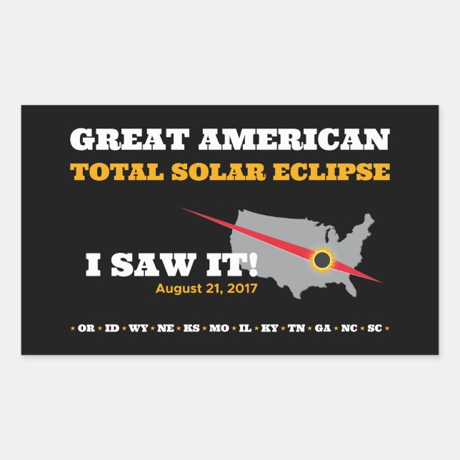 Pegatina Rectangular Eclipse solar total - 2017 - ¡Lo vi! (Anverso)