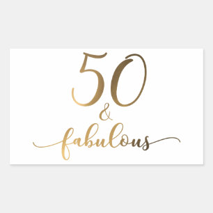 Pegatina Rectangular Efecto Relieve metalizado dorado "50 & Fabulous" v