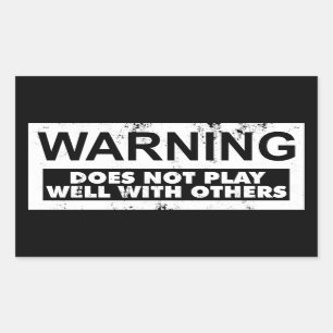 PEGATINA RECTANGULAR EL CUIDADO NO JUEGA BIEN CON OTROS
