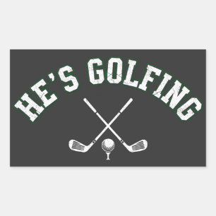 Pegatina Rectangular Él está jugando golf Golfer divertido Papá Golfist