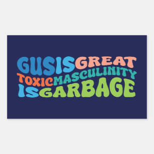 Pegatina Rectangular el intestino es una gran masculinidad tóxica es tó