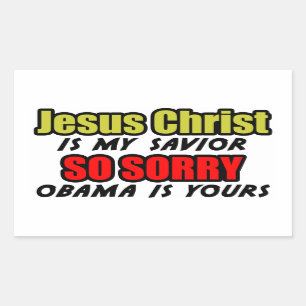 Pegatina Rectangular El Jesucristo es mi salvador: Obama tan triste es