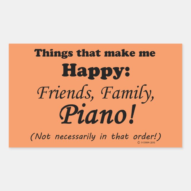 Pegatina Rectangular El piano me hace feliz (Anverso)