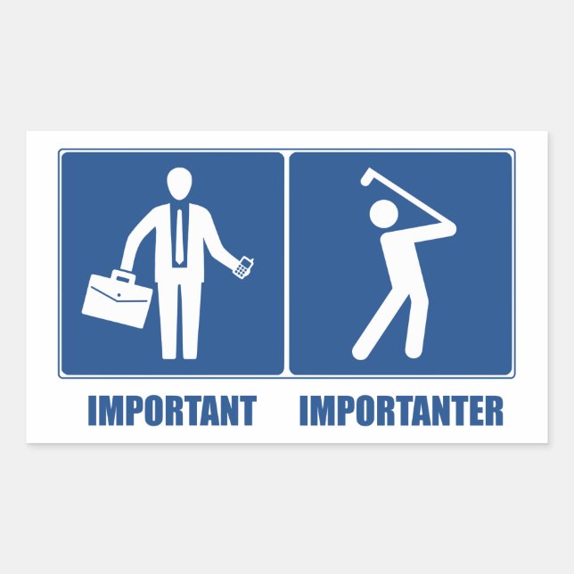 Pegatina Rectangular El trabajo es importante, el golf es importante (Anverso)
