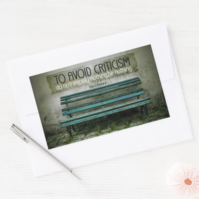 Pegatina Rectangular Elbert Hubbard cita Inspiradora "Crítica" (Sobre)