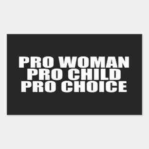 Pegatina Rectangular Elección Pro-Child para mujeres Pro