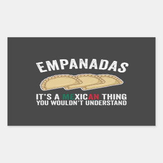 Pegatina Rectangular Empanadas es algo mexicano que no entenderías