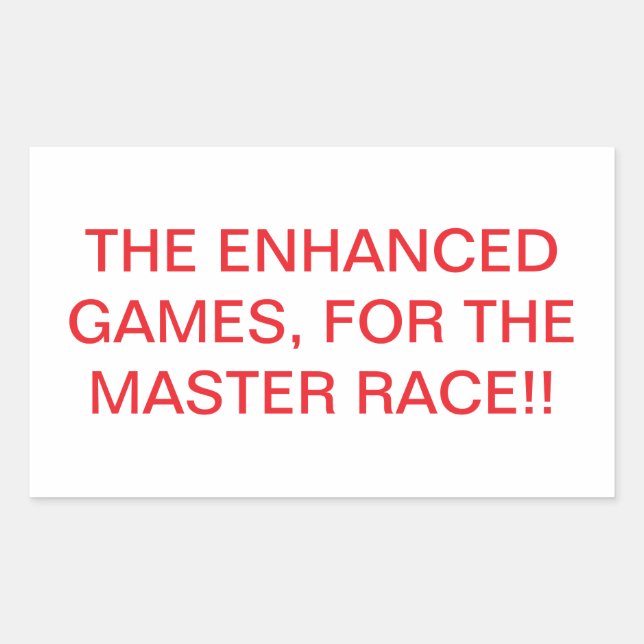 Pegatina Rectangular ENHANCED GAMES MASETER RACE Hankamer Artjunkhaus  (Anverso)