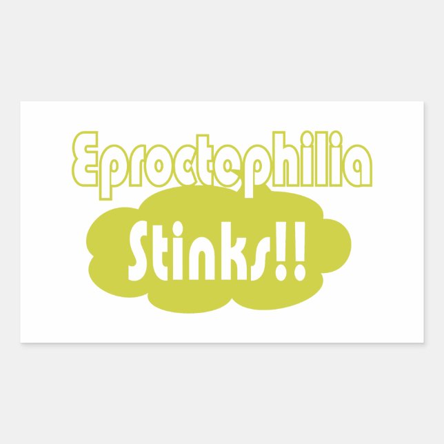 Pegatina Rectangular ¡¡Eproctophilia Apesta!! (Anverso)