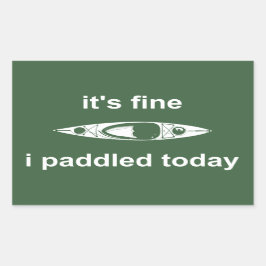 Pegatina Rectangular Está bien, hoy me pegué