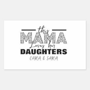 Pegatina Rectangular Esta mamá ama a sus hijas