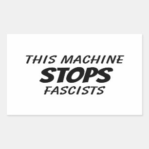 Pegatina Rectangular Esta máquina detiene a los fascistas