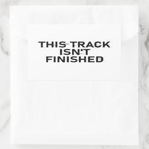 Pegatina Rectangular Esta pista no ha finalizado - Diseño de texto bril