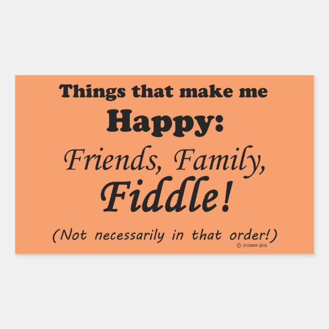 Pegatina Rectangular Fiddle Me Hace Feliz (Anverso)