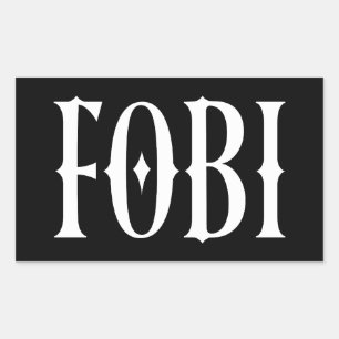 Pegatina Rectangular FOBI Miedo a ser incluido humor negro gótico