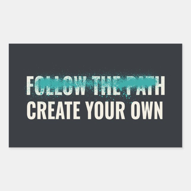 Pegatina Rectangular Follow the Path Create Your Own Motivational Quote (Anverso)