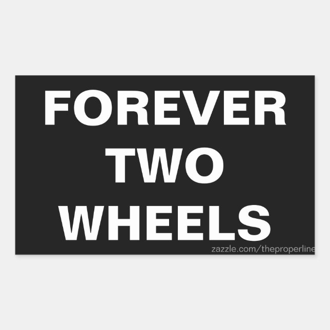 Pegatina Rectangular Forever Two Wheels Pegatinas (Anverso)