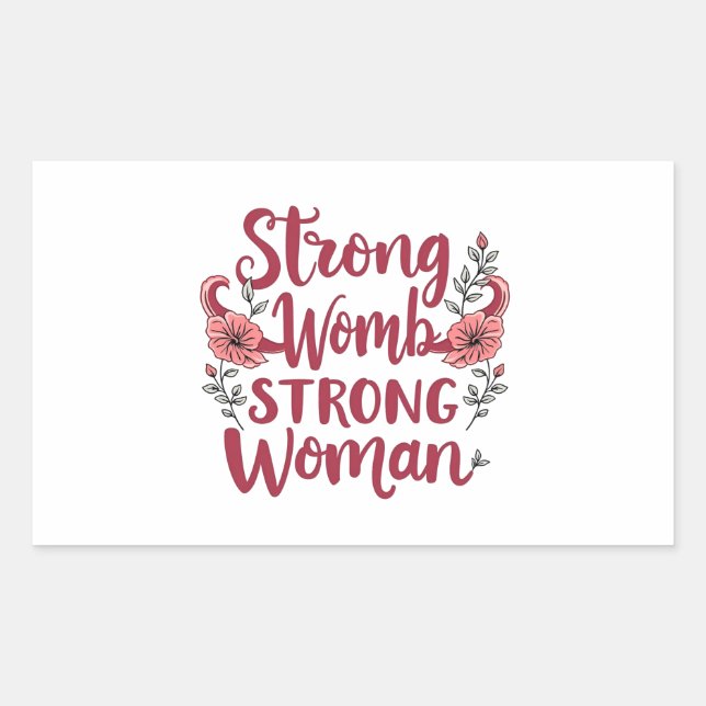 Pegatina Rectangular Fuerte útero Mujeres Fuertes Empoderamiento de Muj (Anverso)